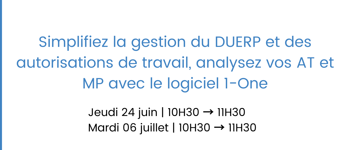 Webinaire : DUERP, autorisations de travail, AT et MP