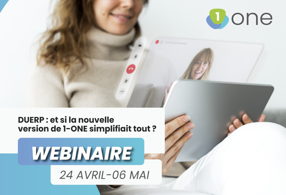 WEBINAIRE- 1ONE DUERP Webinaire--DUERP 1ONE